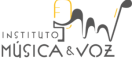 Instituto Música e Voz
Pedagogia do Canto